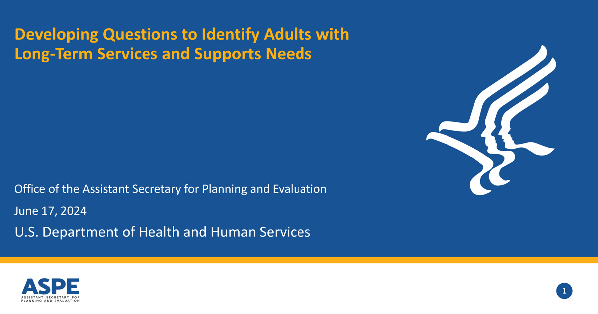 Developing Questions to Identify Adults with Long-Term Services and Supports Needs