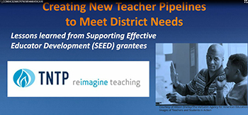 Creating New Teacher Pipelines to Meet District Needs